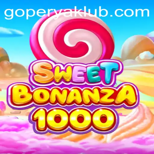 Exploring SweetBonanza1000: The Thrilling World of GOPERYA Gaming